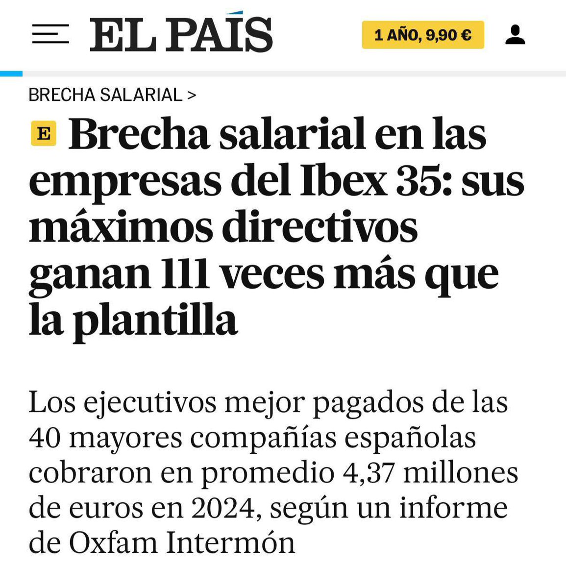 Los máximos directivos del Ibex 35 cobran de media 111 veces más que la plantilla.

Eso no es mérito. Es abuso. La brecha salarial debe estar limitada por ley. Si la empresa va bien, que se note primero en quien la levanta cada día.