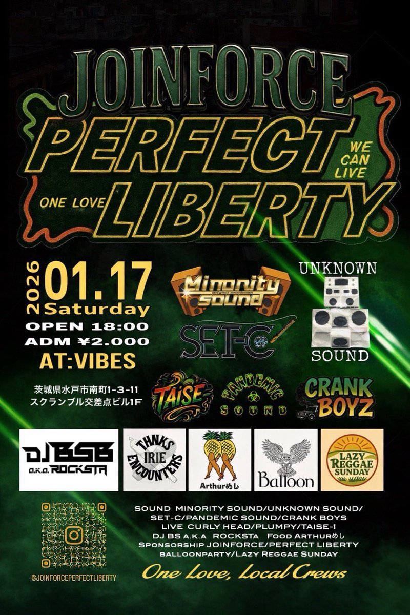 pafeliber's tweet photo. 2026.01.17(sat)
OPEN 18:00-
ADM ¥2.000
＠水戸 VIBES

Sound
MINORITY SOUND BIG-G
UNKNOWN SOUND
SET-C
PANDEMIC SOUND
CRANK BOYS

LIVE
CURLY HEAD
PLUMPY
TAISE-1

DJ
BSB a.k.a ROCKSTA

FOOD
Arthurめし

JOINFORCE
PERFECT LIBERTY
balloonparty
Lazy Reggae Sunday https://t.co/L9JpVW0tj5