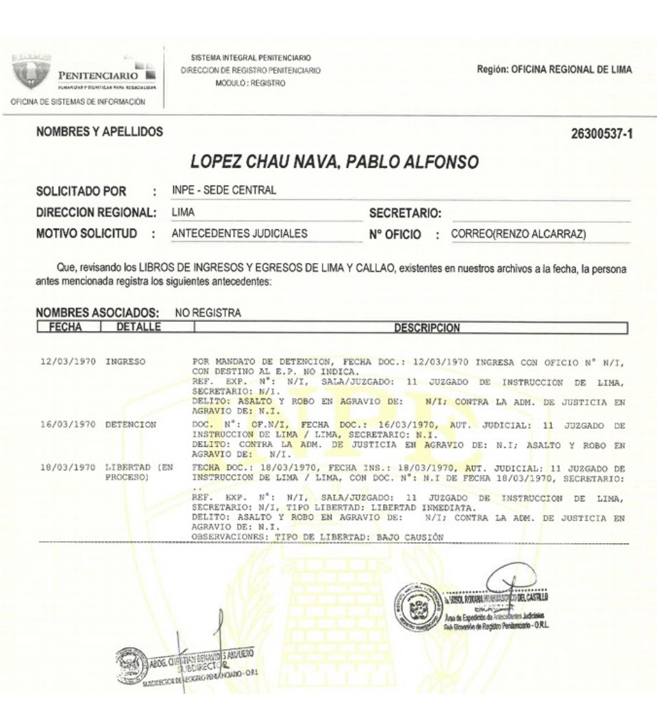 Voceros de #LópezChau aceptan que estuvo preso en #Lurigancho por razones políticas durante la dictadura de #Velasco. Buena historia, pero este documento oficial del #INPE afirma que fue detenido y encarcelado por “asalto y robo”. Pueden rectificar, pero antes vean el expediente.