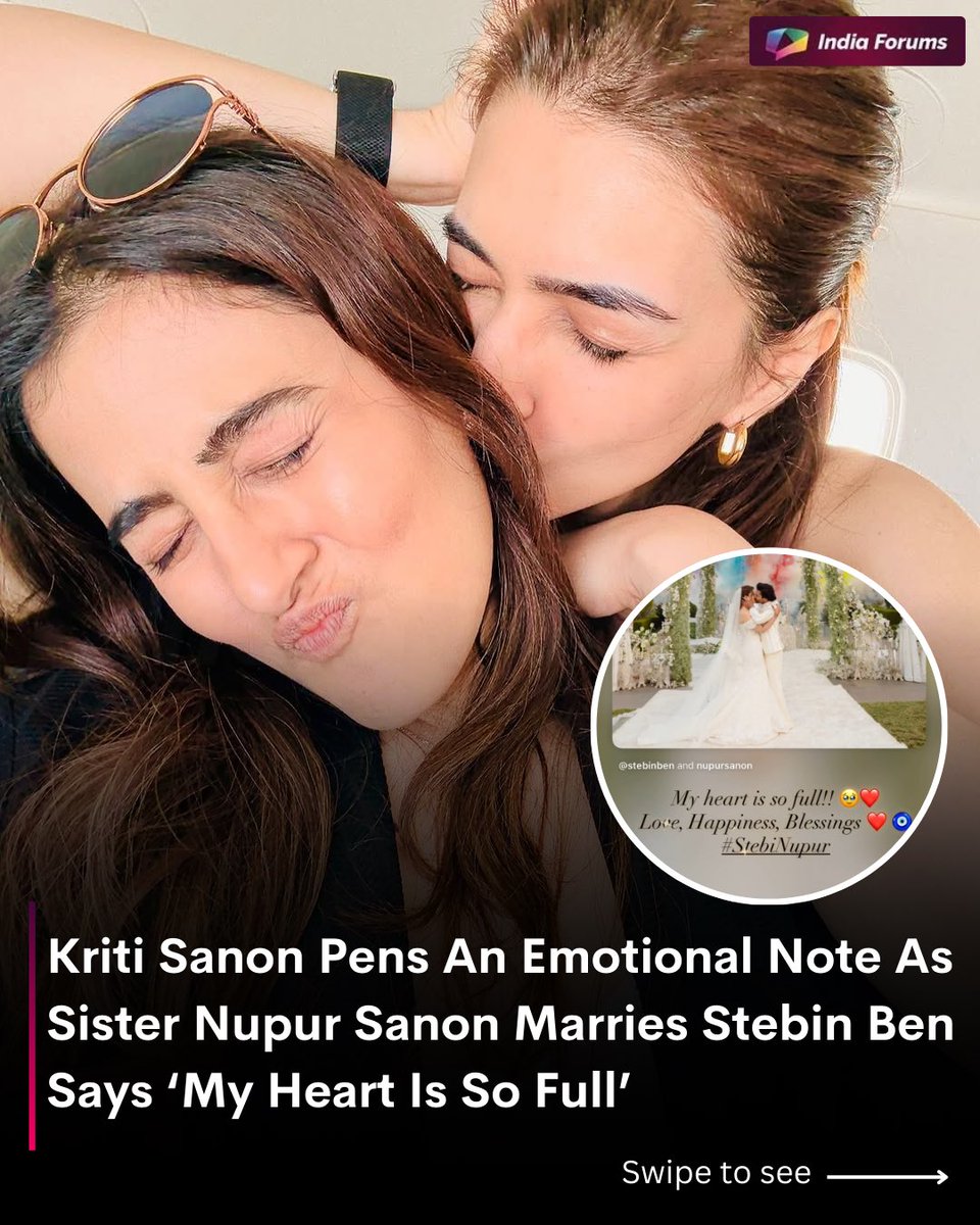 indiaforums's tweet image. Kriti Sanon shares an emotional moment from sister Nupur Sanon’s wedding with Stebin Ben.
.
.
.

#KritiSanon #NupurSanon #StebinBen #StebiNupur #CelebrityWedding