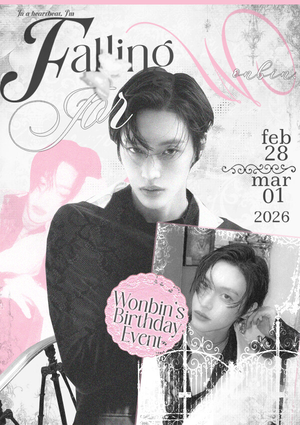 FallingforWB's tweet image. ໒꒱ ໒꒱ ໒꒱ . . .

‘𝑰𝒏 𝒂 𝒉𝒆𝒂𝒓𝒕𝒃𝒆𝒂𝒕, 𝑰'𝒎 𝒇𝒂𝒍𝒍𝒊𝒏𝒈 𝒇𝒐𝒓 𝑾𝒐𝒏𝒃𝒊𝒏.’

2♡26 wonbin's birthday
: cafe event

♱ feb 28th - mar 1st
♱ @sansetcafe_ (mrt wat mangkon)

One heartbeat away from something wondrous, and you're invited.

#FallingforWonbin…