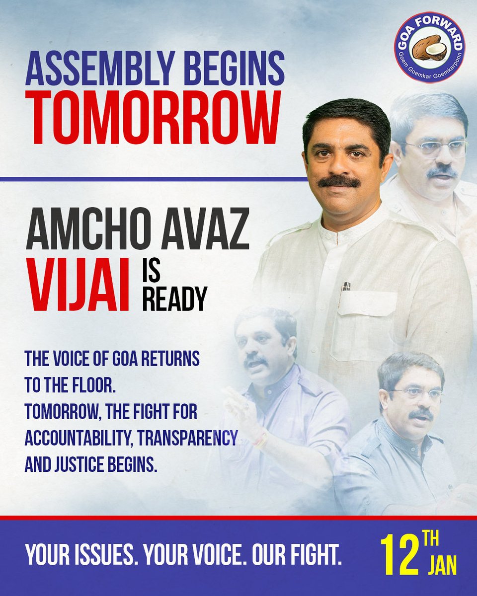 Goaforwardparty's tweet image. Amcho Avaz Vijai is ready. Your issues will be our mandate. Your voice will be heard on the floor as we fight for accountability, transparency, and justice for every Goemkar.

Stay tuned. The session that matters starts now.
.
.
#AmchoAvazVijai #GoaAssembly2026 #WinterSession