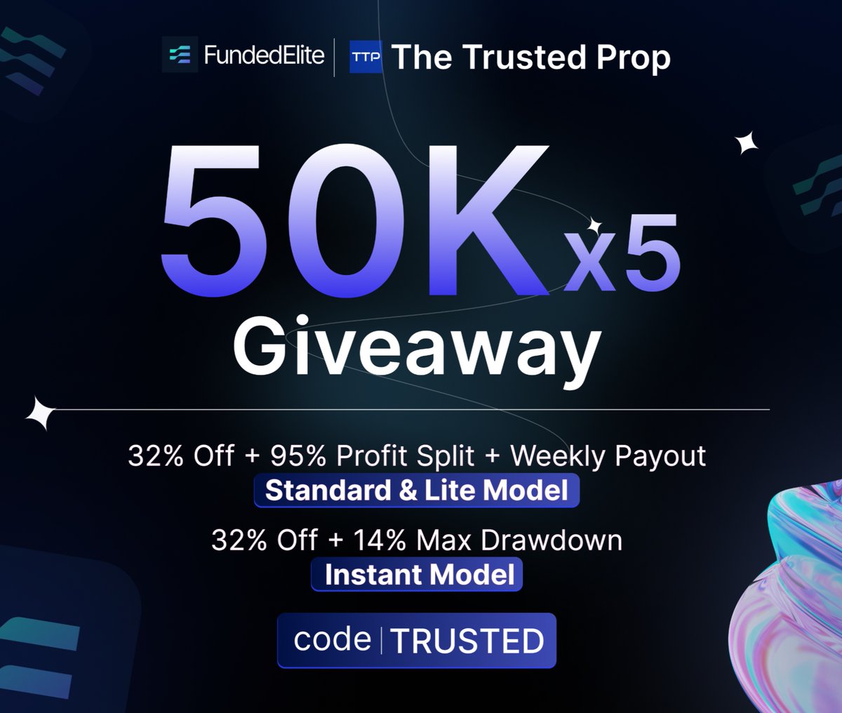 TheTrustedProp's tweet image. 🎉 $50K × 5 GIVEAWAY 🎉

Win a $50,000 funded account 🚀

Rules ⬇️
• Follow @thetrustedprop &amp;amp; @FundedElite 
• Like ❤️
• Retweet 🔁
• Tag 3 friends 👥
• Join Discord 🔔

5 winners. Big chance 🔥 

#TheTrustedProp #FundedElite #50KGiveaway