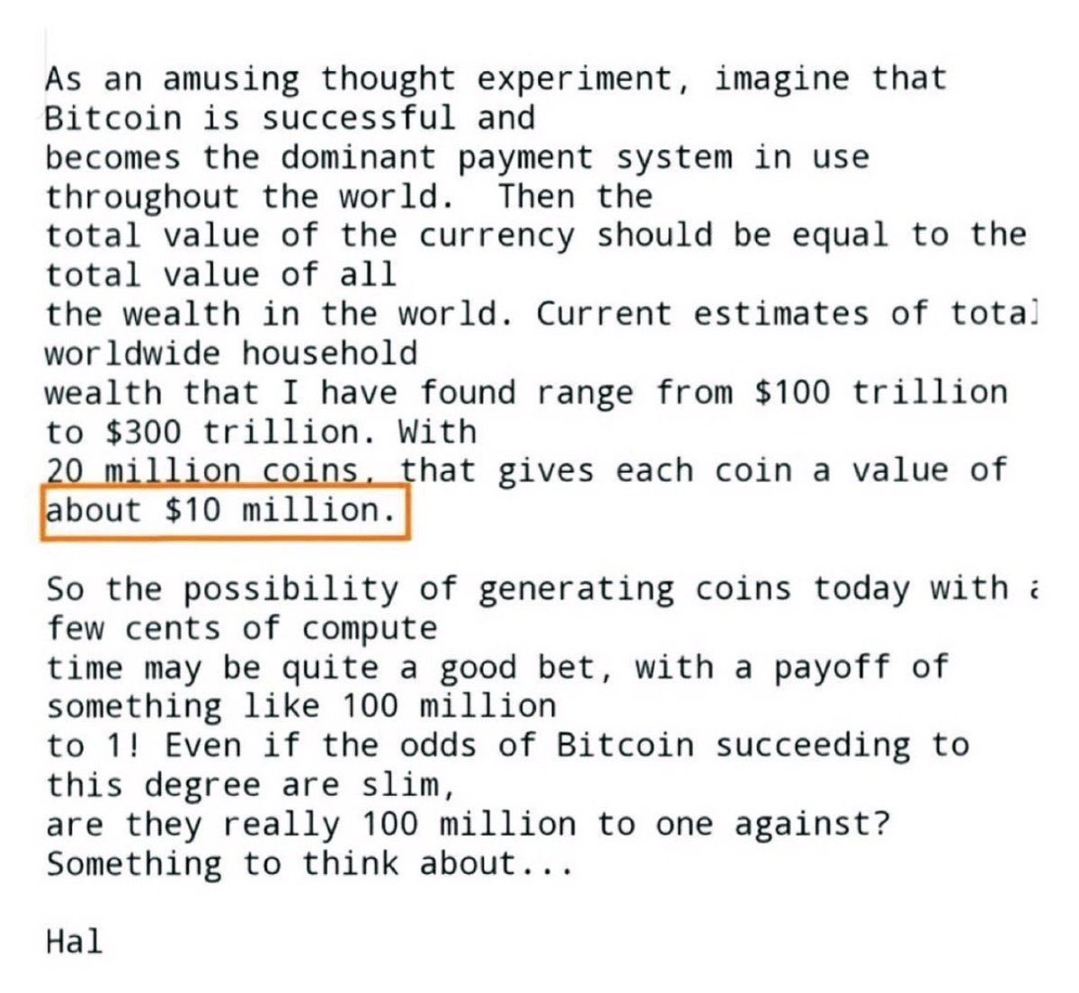 Hal Finney un día como hoy predijo un precio de Bitcoin de 10 millones de  dólares hace 17 años