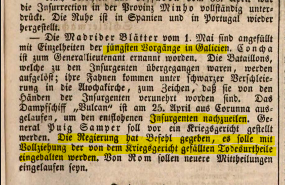 Os jornais de Frankfurt publicárom diariamente todas as novidades que chegavam sobre a Revoluçom Galega de 1846. Velaí em Frankfurter Ober-Post-Amts-Zeitung de 10 de Maio desse ano.