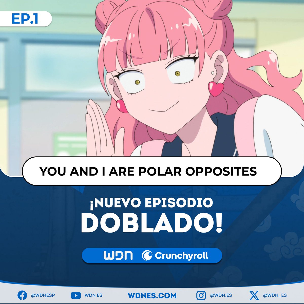 WDN_Topic's tweet image. 🎙️ | Doblaje 
⇛ ¡Nuevo episodio doblado disponible! 
• You And I Are Polar Opposites - Episodio 1
• Plataforma: Crunchyroll 🧡
🔷 Vota por el doblaje en: acortar.link/s3MMcE
#Anime #Crunchyroll