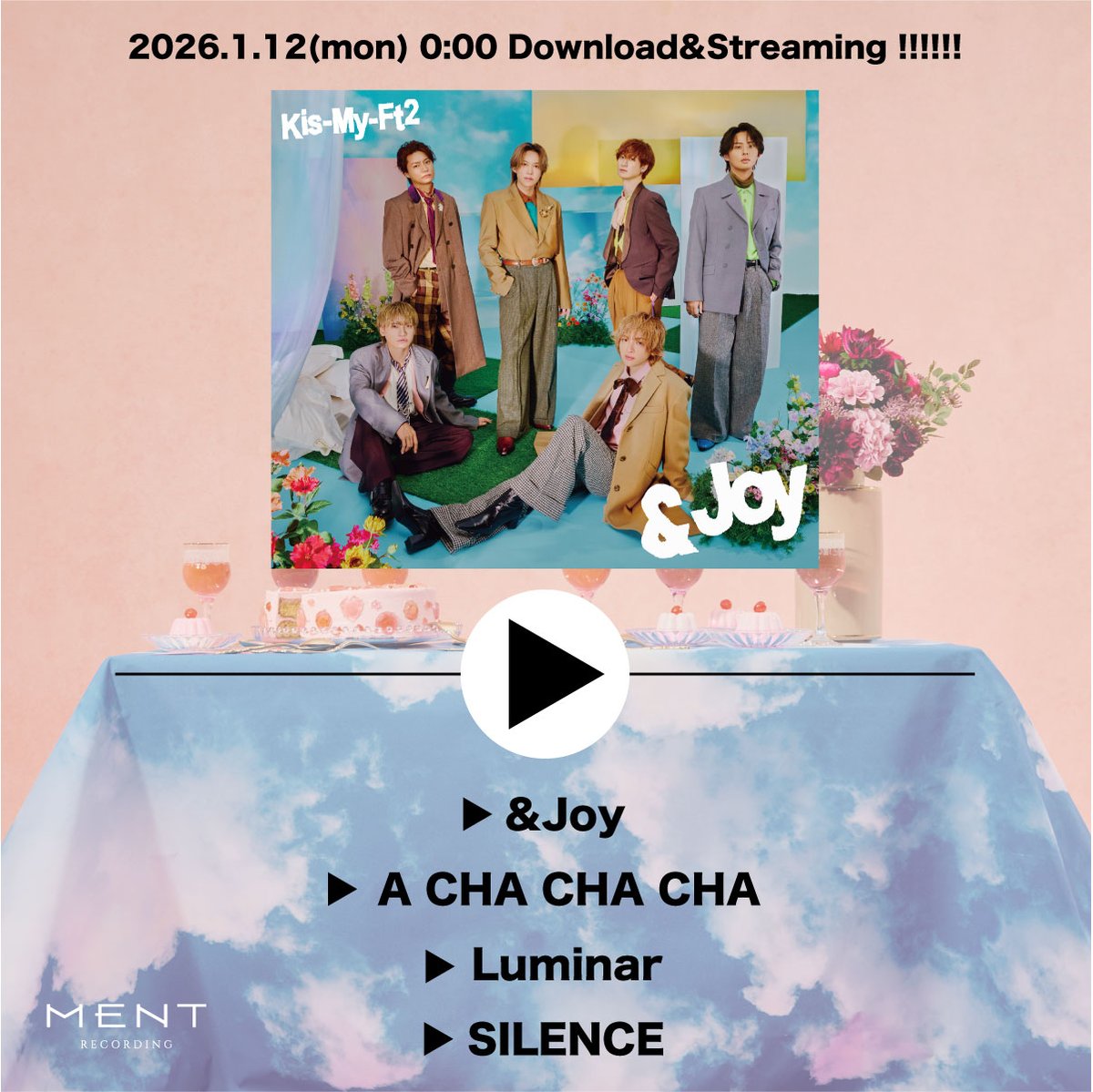 ／
𝗞𝗶𝘀-𝗠𝘆-𝗙𝘁𝟮 𝟯𝟯𝗿𝗱 𝗦𝗶𝗻𝗴𝗹𝗲 '&amp;𝗝𝗼𝘆'
カップリングを含む
全4曲の配信スタート🎉
＼

➫2026.1.12 00:00(JST)
[🎧] Kis-My-Ft2.lnk.to/andjoy
※サービスによって配信開始時間に時差が生じる場合がございます。
 
#キスマイとエンジョイしよ 
#KisMyFt2 #キスマイ #KisMyFt2_andJoy