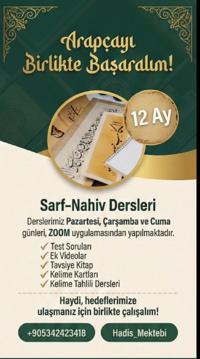 hadis_mektebi's tweet image. 📺11 AYDA (Sanalda)  MEDRESE USULÜ İLE ARAPÇA EĞİTİM:

• Emsile, Bina, İzzi, Tuhfetu's Seniyye, Avamil, Zuruf ve slayt ile temel eğitim gürsel dersimiz olacak. 

• Muhadese dersi olacak.

• Arapça video analizleri olacak.

• Klasik Metinlerin analizi olacak.

• Tahlil-irab…