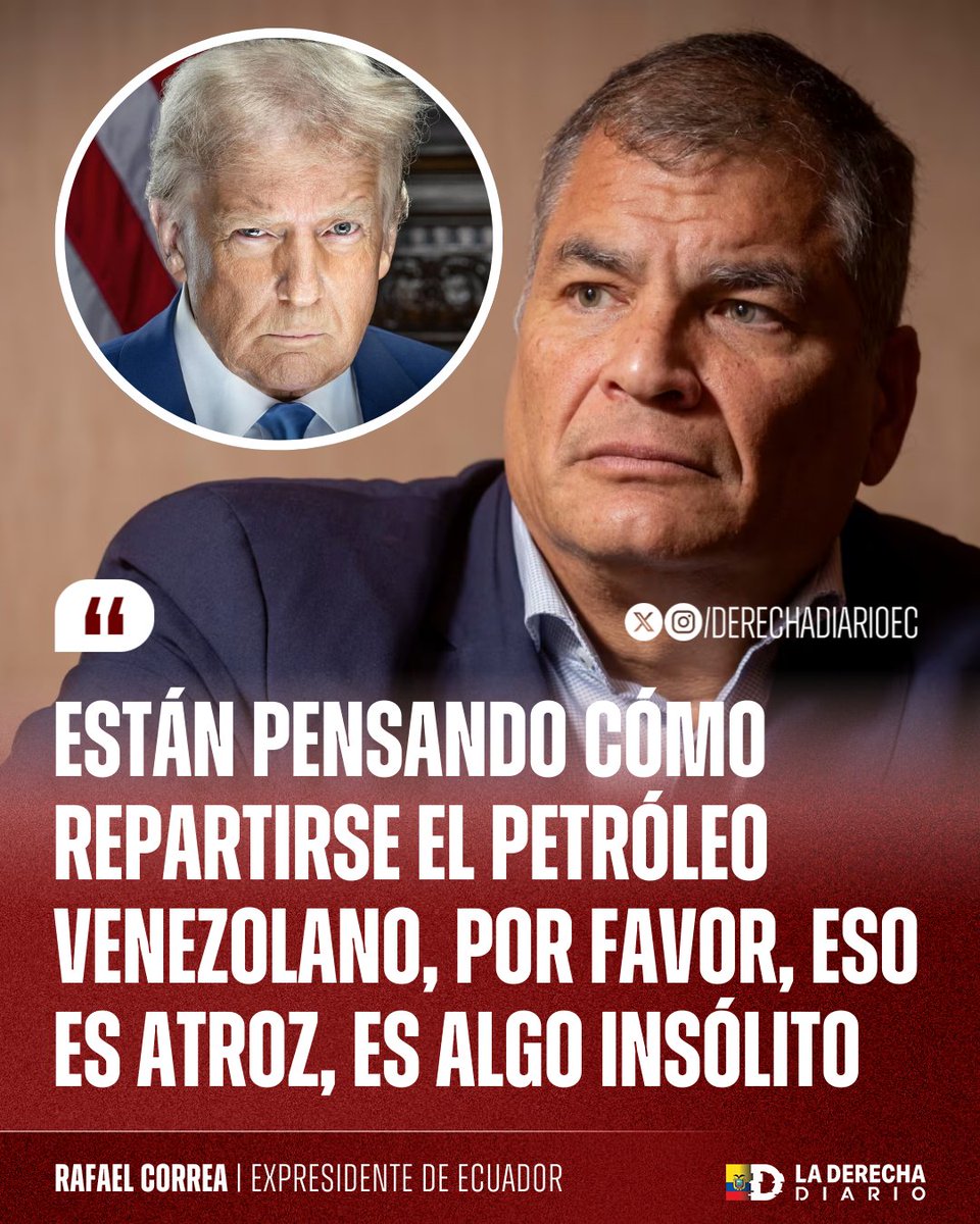🚨🇪🇨🇻🇪 | SE LE CAYÓ EL NEGOCIO: El prófugo comunista Rafael Correa rechazó la intervención militar de EE UU en Venezuela y la captura de su narcoaliado Nicolás Maduro, calificándola de “violación flagrante del derecho internacional” y excusa para controlar el petróleo venezolano
