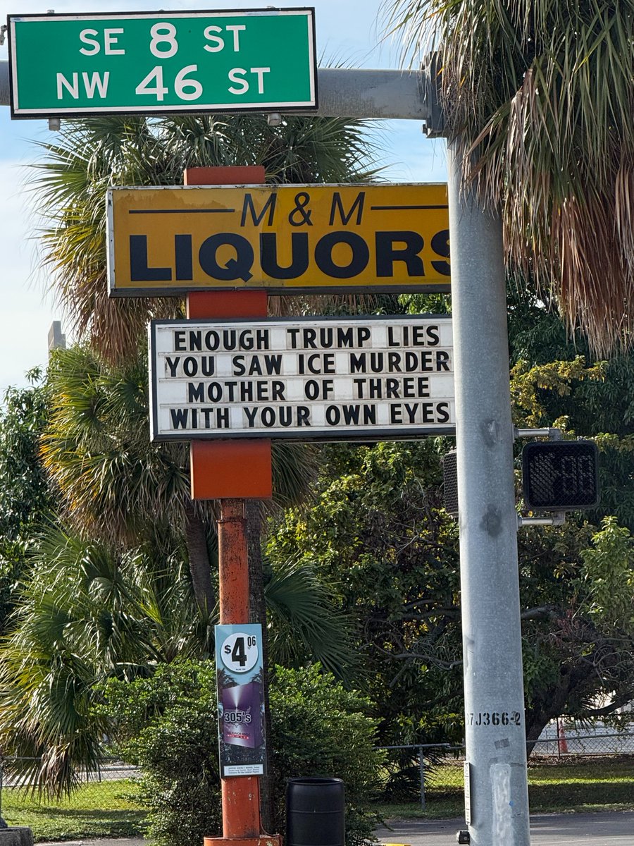 Hope is everywhere, consider this liquor store sign is Hialeah (FL), of all places (#FuckICE) (#ReneeGood)