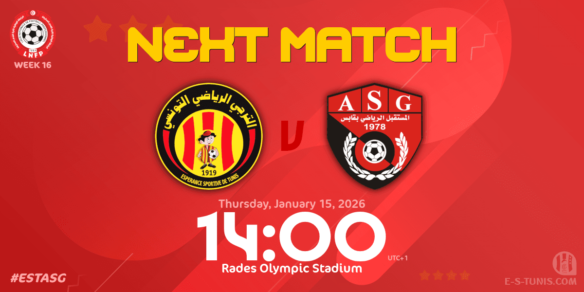 ESTuniscom's tweet photo. Good Morning everybody / صباح الخير جميعا / Bonjour à tous

❤️ NEXT MATCH 💛

⚽ @ESTuniscom 🆚 #ASGabes
🕙 Jeu 15 Jan 14:00 (UTC+1)
🏆 #Ligue1Tn🇹🇳 Week 16
🏟 Rades Stadium
📲 #ESTASG https://t.co/jvzjcXDMwA
