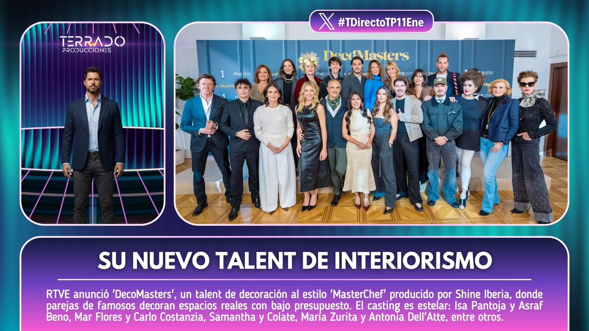 🎨 RTVE anunció 'DecoMasters', un talent show de decoración al estilo 'MasterChef'.

✨ Parejas de famosos decoran espacios reales con bajo presupuesto, producido por Shine Iberia.

🌟 Isa Pantoja y Asraf Beno, Mar Flores y Carlo Costanzia, Samantha y Colate.

📡 #TDirectoTP11Ene
