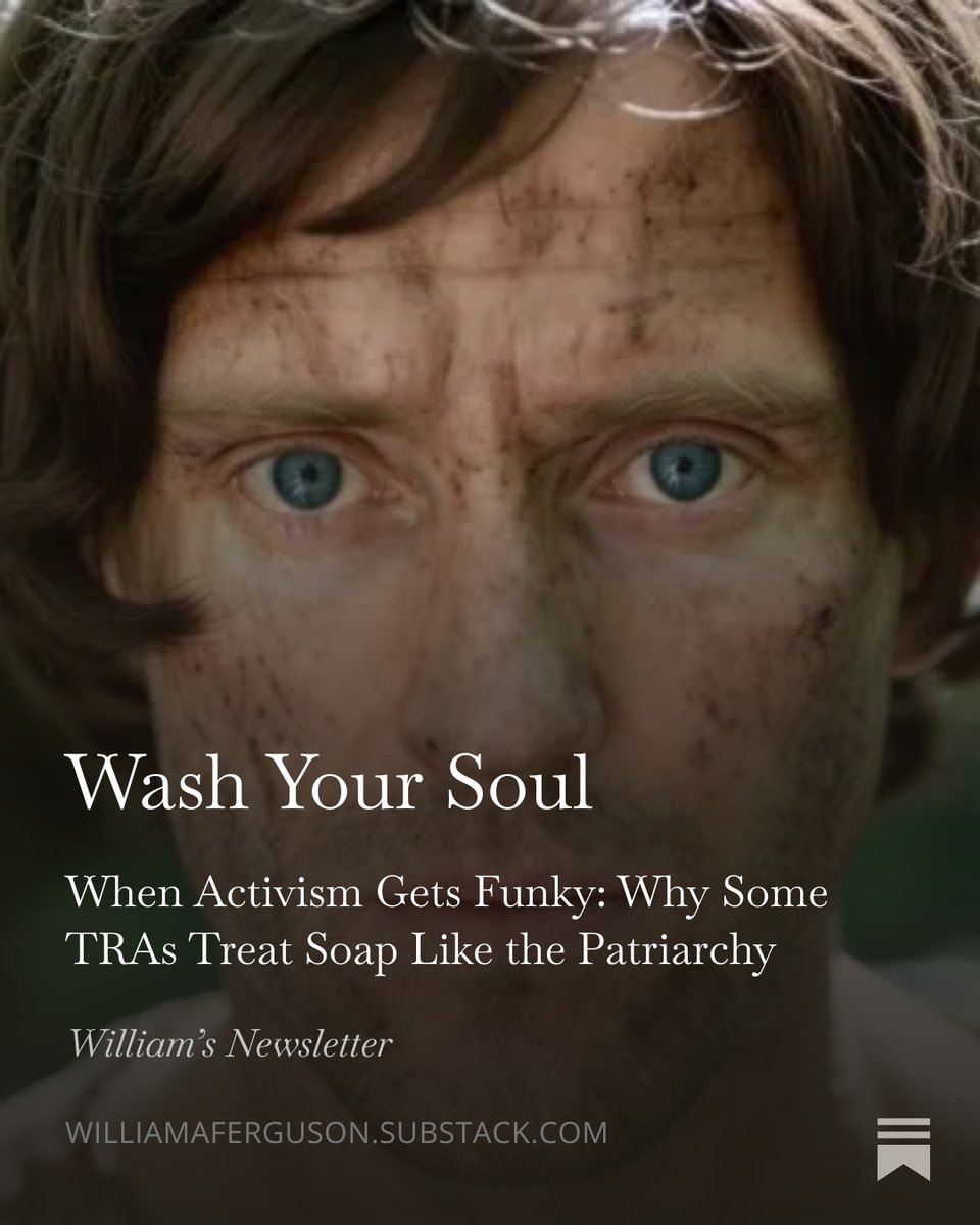 williamsubstack's tweet image. williamaferguson.substack.com/p/wash-your-so…