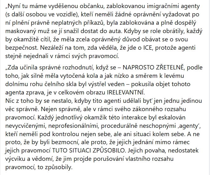 Na třech screenshotech máte profesionálně vysvětlené, že agent ICE udělal naprosto všechno špatně. Jeho chování nejde obhajovat ničím. 
Nechte si od cesty debilní řeči o tom, že "ozbrojené složky je třeba poslouchat" a nepostujte mi sem fejková videa, kde mělo auto najet do těla.