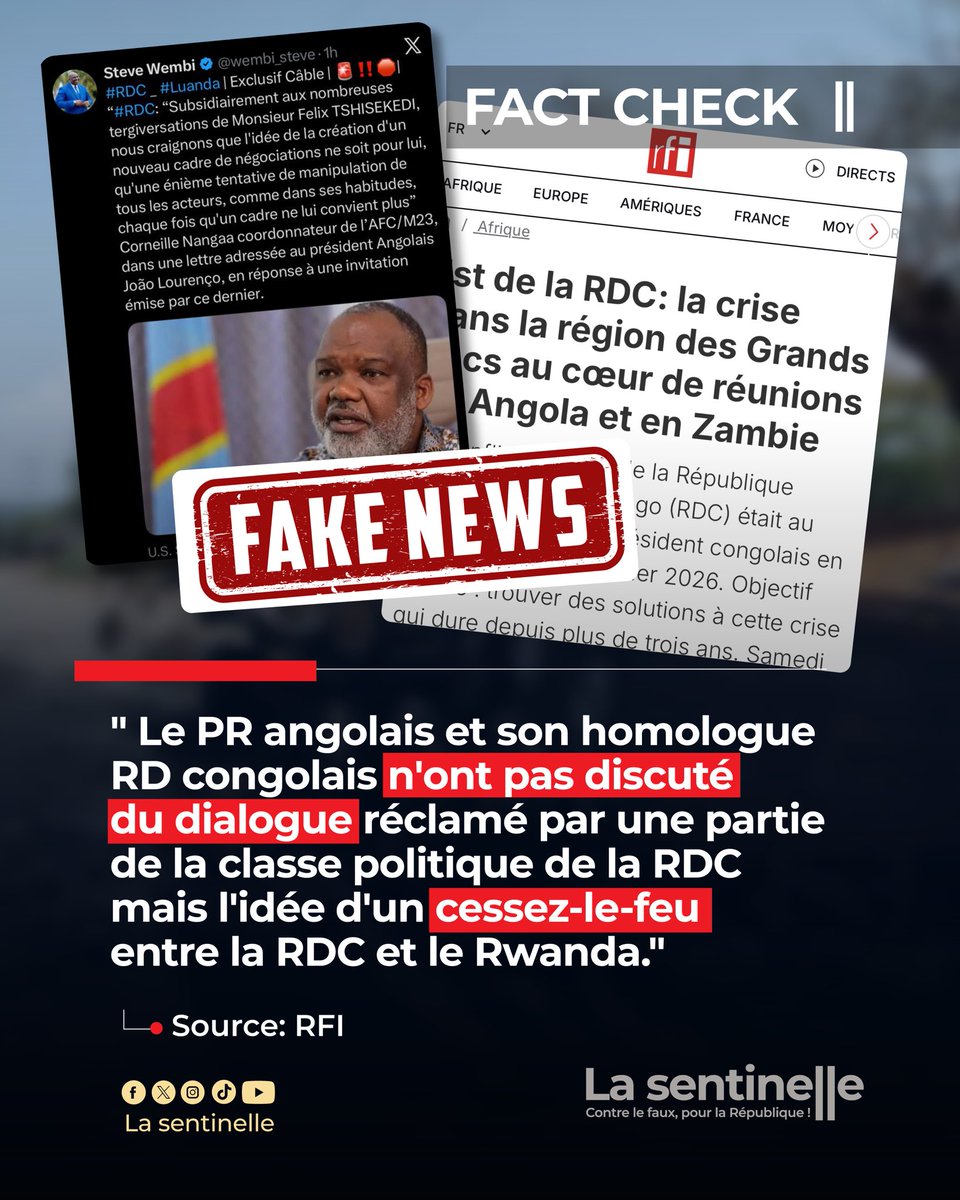 sentinellecongo's tweet image. FAKE NEWS ❌  
La rencontre entre le président angolais João Lourenço et le président Félix Tshisekedi n’avait pas pour objet l’organisation d’un dialogue politique interne en RDC.  

Les discussions ont plutôt porté sur la situation sécuritaire dans l’Est du pays, avec un accent…