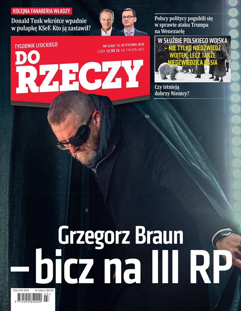 [OKŁADKA] "Do Rzeczy" nr 3: Grzegorz Braun – bicz na III RP