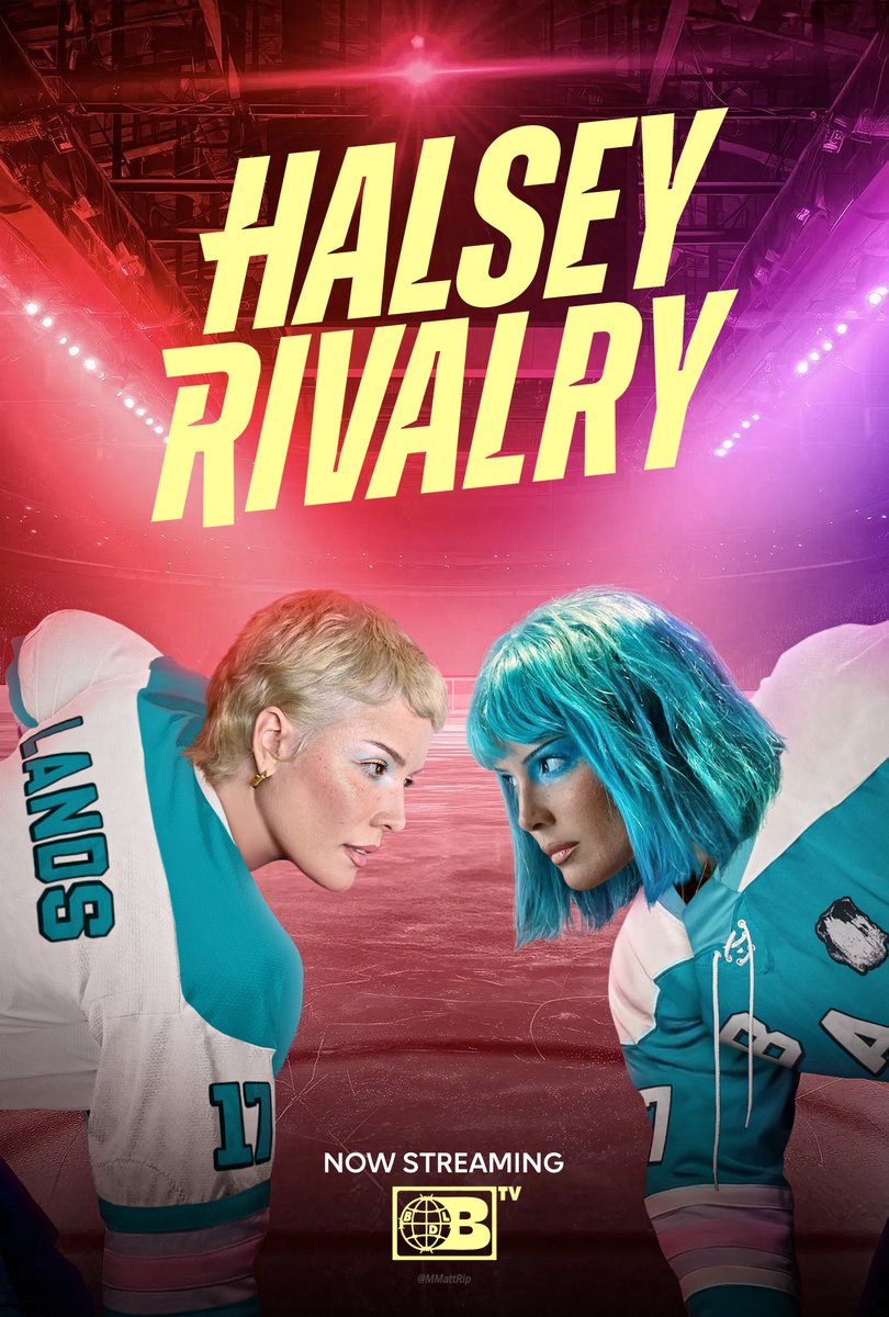 I'd watch Halsey Rivalry... for the plot of course