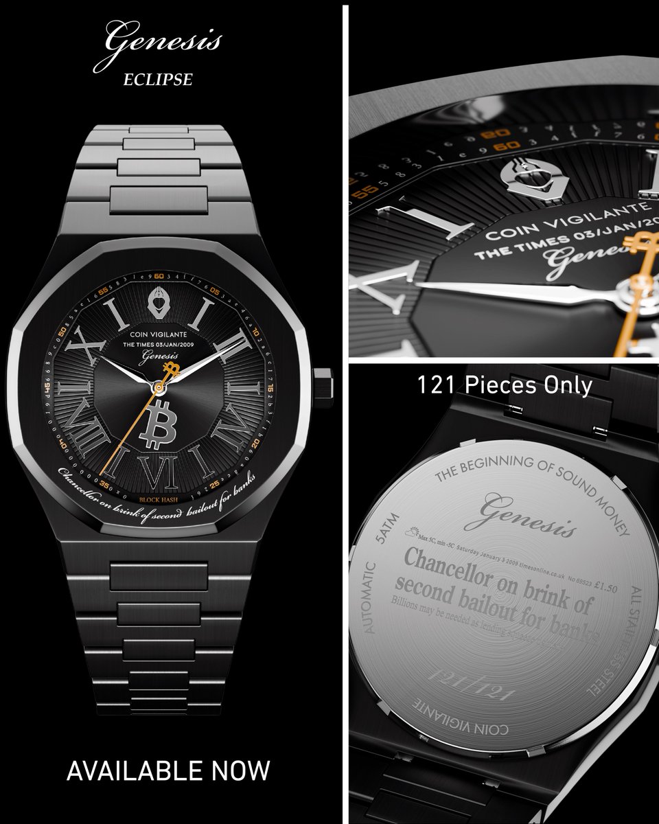 Introducing the Bitcoin Genesis Edition - Eclipse A timepiece created to  honor the moment the world changed forever. This exclusive limited edition  of 121 pieces pays tribute to the Genesis Block, the