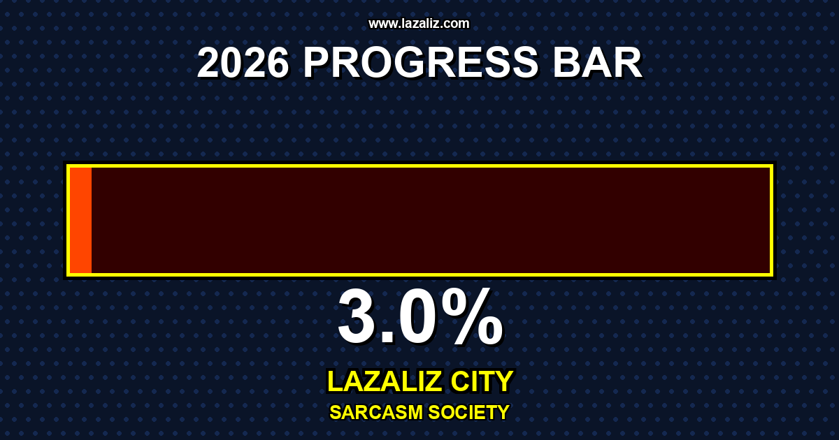 lazalizcom's tweet photo. Keep it polite. Break it inside. βοΈ
π‘ I am not late. I am on my own timeline.
π
11-01-2026
2026 is (3.014%) complete.
Lazaliz City Sarcasm Society
Aesthetic chaos for your mood board: https://t.co/RDyWZzFv6Y
#LazalizCity #SarcasmSociety #DaysProgress https://t.co/1ziLNgRrx8