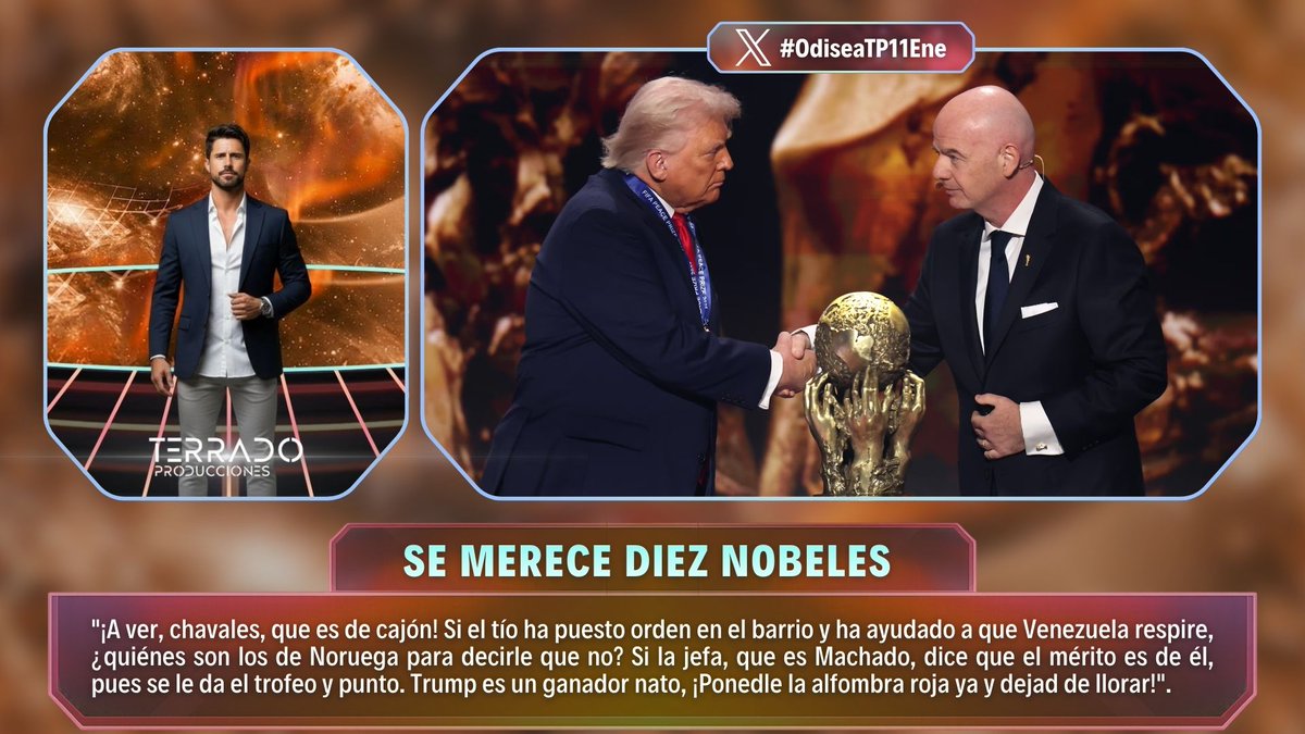 🏆 "Trump puso orden y ayudó a Venezuela; si Machado dice que es mérito suyo, Nobel ya."

🕺 "Es un ganador nato; alfombra roja y trofeo, que Noruega deje de poner pegas."

👑 "De cajón: quien gana, merece; y él ha ganado donde otros solo hablaban."

🪐 #OdiseaTP11Ene