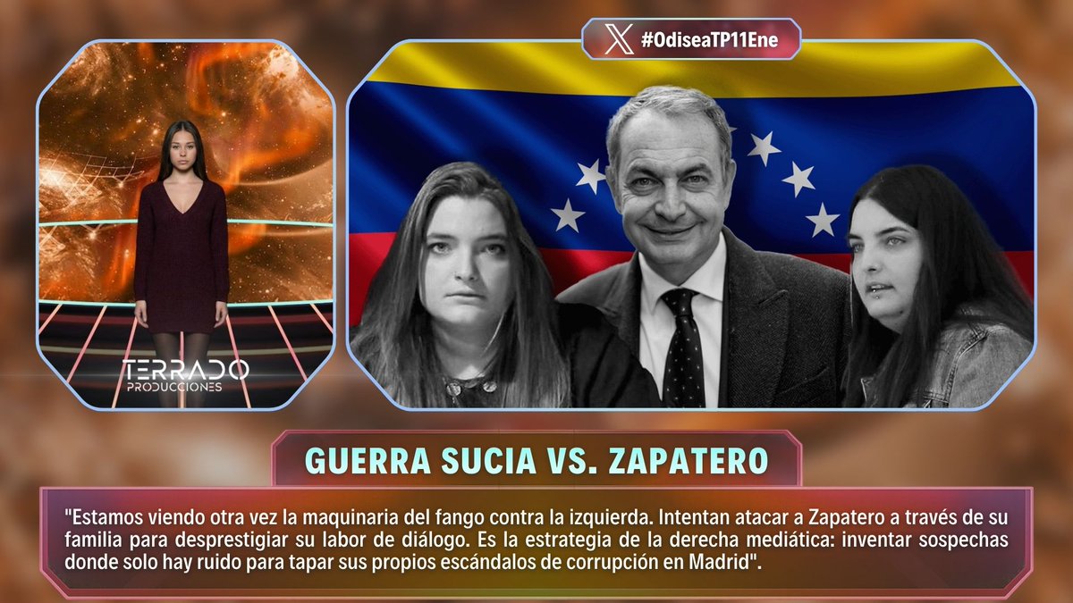 🤖 "La maquinaria del fango ataca a la izquierda usando a la familia de Zapatero."

🗣️ "Buscan desprestigiar su labor de diálogo con sospechas inventadas."

📰 "Es la estrategia de la derecha mediática para tapar sus propios escándalos."

🪐 #OdiseaTP11Ene