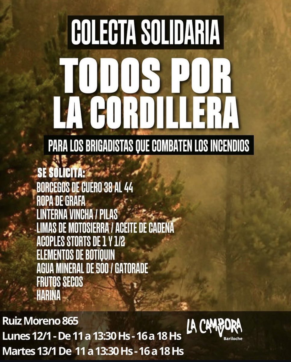 Colectas para los brigadistas que combaten los incendios en la Patagonia. Acercate a estos puntos en Chubut y Río Negro.