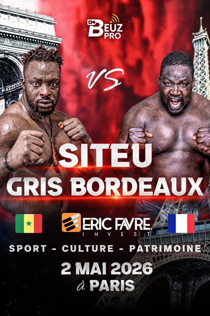 LutteTv's tweet photo. 2 MAI 2026 • PARIS  
L’EMPEREUR contre le MONSTRE
SITEU ⚡ vs GRIS BORDEAUX 🔥  
Sous la Tour Eiffel, l’arène va trembler…  
Vous êtes prêts pour le choc ? 💥  
#SiteuVsGris #BeuzPro #LutteSenegalaise #Paris2026 #Lamb https://t.co/ZpPtPnatrH