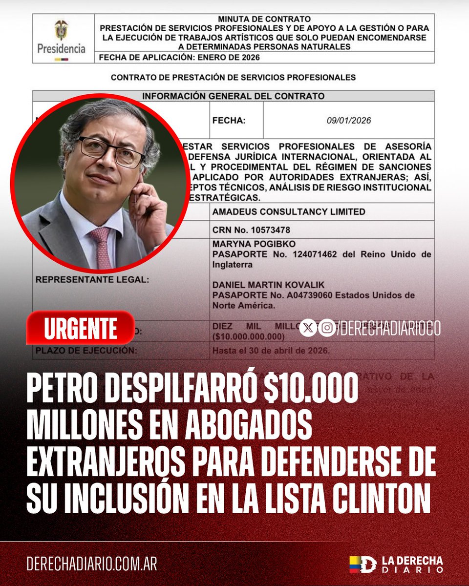 DerechaDiarioCO's tweet image. 🚨🇨🇴 | NOS ESTÁN ROBANDO: El nefasto gobierno de Gustavo Petro adjudicó por el DAPRE un contrato de $10.000 millones a la firma británica Amadeus Legal para defenderse de su inclusión en la Lista Clinton. Impuestos de los colombianos usados para proteger a Petro, Verónica…