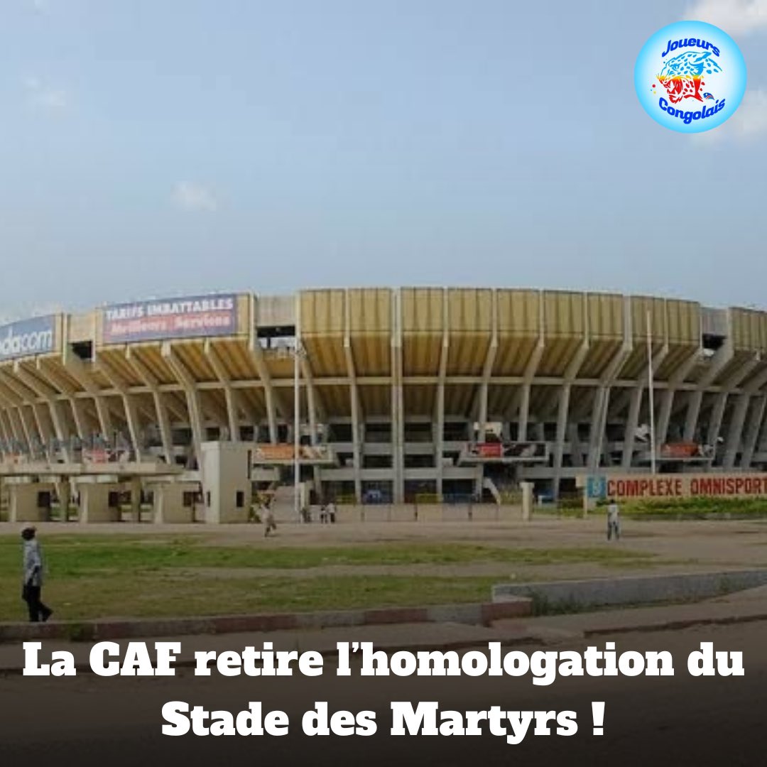 JoueursCD's tweet image. 🏟️| La CAF retire l’homologation au Stade des Martyrs !

À travers une missive reçue ce jour, la FECOFA a officiellement été notifiée du retrait de son homologation pour les matchs internationaux par la CAF. 

Le média @OuraganCd nous apprend que le rapport technique établit par…
