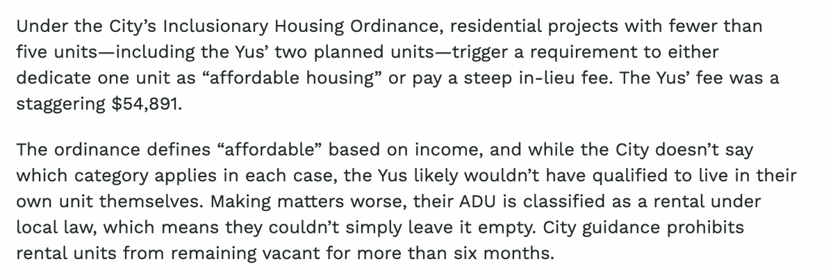 East Palo Alto tried to impose an illegal $54,891 "affordable housing fee (no, this is not a parody) on an ADU, immediately got sued, and dropped the fee. Unfunded "inclusionary" zoning is the is the housing policy equivalent of applying leeches to a sick patient.