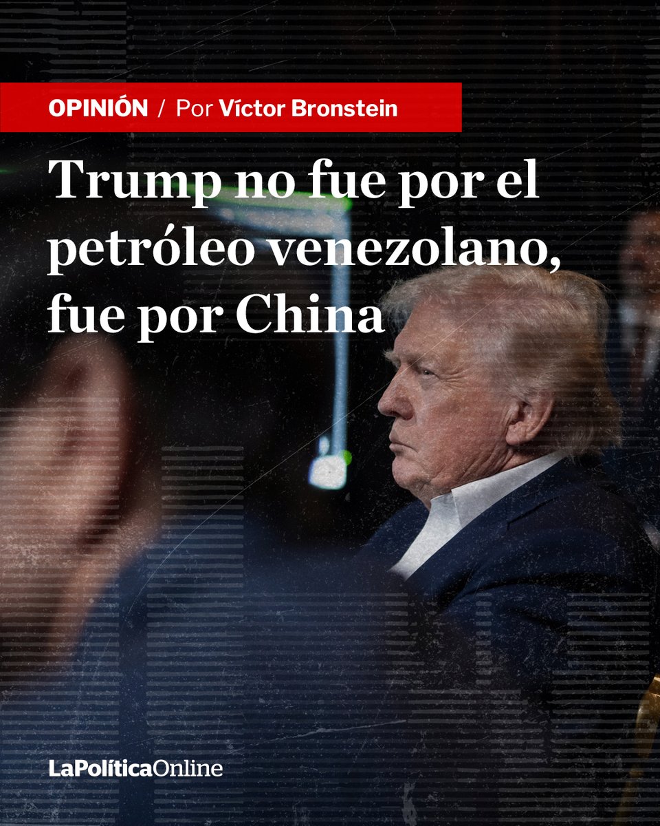 🔴Opinión por <a href="/VictorBronstein/">Victor Bronstein</a> | Al eliminar a Maduro, Washington corta efectivamente una arteria crítica de América Latina con China. lapoliticaonline.info/4aOfL8j