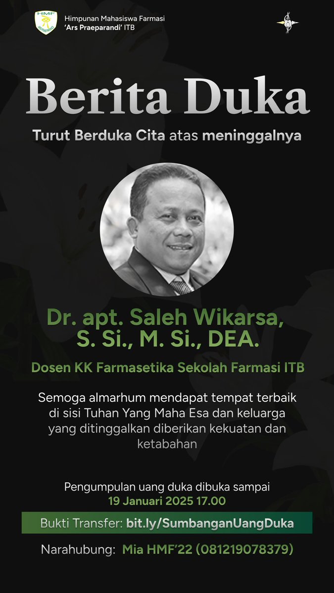 [BERITA DUKA]

Telah berpulang ke rahmatullah dosen kami,

Dr. apt. Saleh Wikarsa, S.Si., M.Si., DEA.

Terima kasih atas pengabdian dan ilmu yang telah Bapak curahkan. Semoga almarhum diberikan tempat terbaik di sisi Tuhan Yang Maha Esa. 🖤