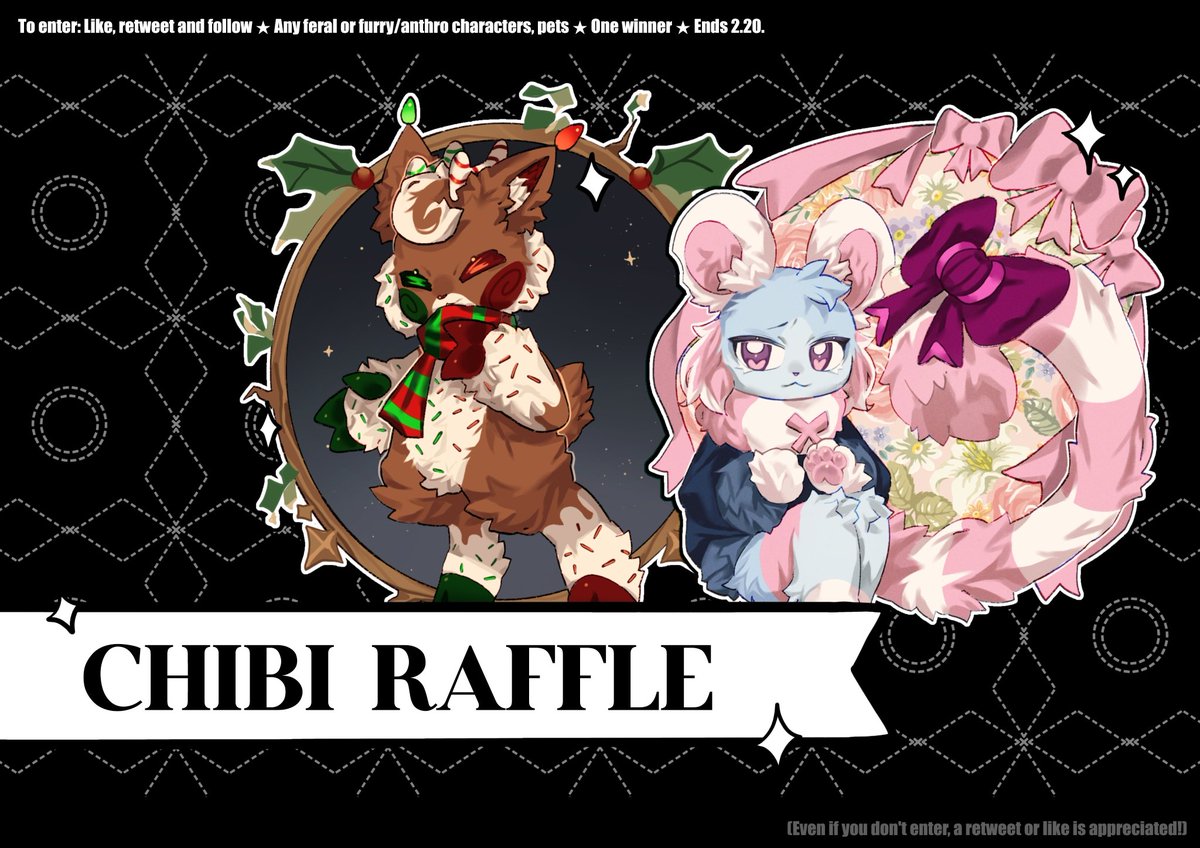 ≻───── ⋆CHIBI RAFFLE⋆ ─────≺
To enter:
✦Like+RT+follow (New followers are welcome!!)
✦Drop your references (sfw) in the comments (or you can just leave a comment)

✶ Any feral, anthro characters or pets
✶ Only one winner
✶ Ends on Feb 20th

Good luck (ദ്ദി˙ᗜ˙)