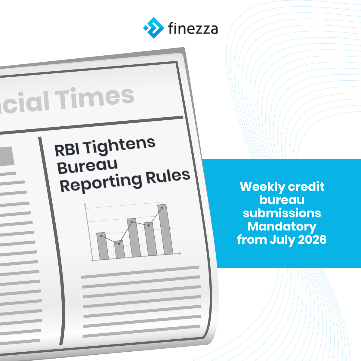 FinezzaHQ's tweet photo. RBI has mandated weekly credit bureau submissions starting July 2026.
This removes reconciliation buffers and increases scrutiny on data accuracy across NBFC systems.
Read more: https://t.co/X8G1IGJFV8
#Finezza #BureauReporting #NBFCCompliance https://t.co/k6j6G9fgr2