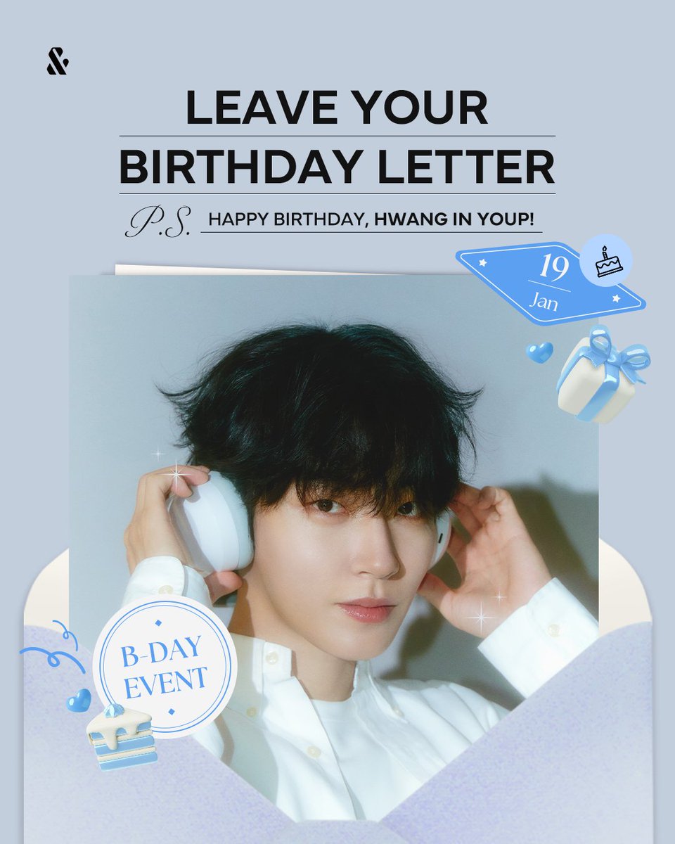 hiand_official's tweet photo. [HWANG IN YOUP EVENT]
ℍ𝔸ℙℙ𝕐 𝔹𝕀ℝ𝕋ℍ𝔻𝔸𝕐 ℍ𝕎𝔸ℕ𝔾 𝕀ℕ 𝕐𝕆𝕌ℙ🎂
1월 19일, 황인엽 배우의 생일을 함께 축하해주세요!

황인엽 라운지에 방문해 배우와 나만 볼 수 있는 
비밀 편지를 남겨보세요.
여러분의 축하 편지가 황인엽 배우에게 전달됩니다!

생일 축하 편지를 남겨주신 모든 분께는
황인엽 배우의 자필 감사 편지를 드립니다🥳
🔗https://t.co/wVhrgaJf9P

📢  이벤트 기간
2026.01.19 11:00 ~ 2026.01.25 23:59 (KST)
📢  리워드
황인엽의 손편지 디지털 카드 (참여자 전원)
📢 리워드 지급일
2026.02.02 11:00 (KST)

#황인엽 #HwangInYoup
#하이앤드 #HIAND