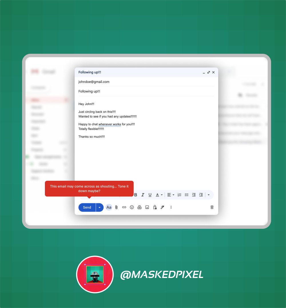 When Gmail knows you are shouting

#Gmail #UXDesign #ProductDesign #DesignTwitter