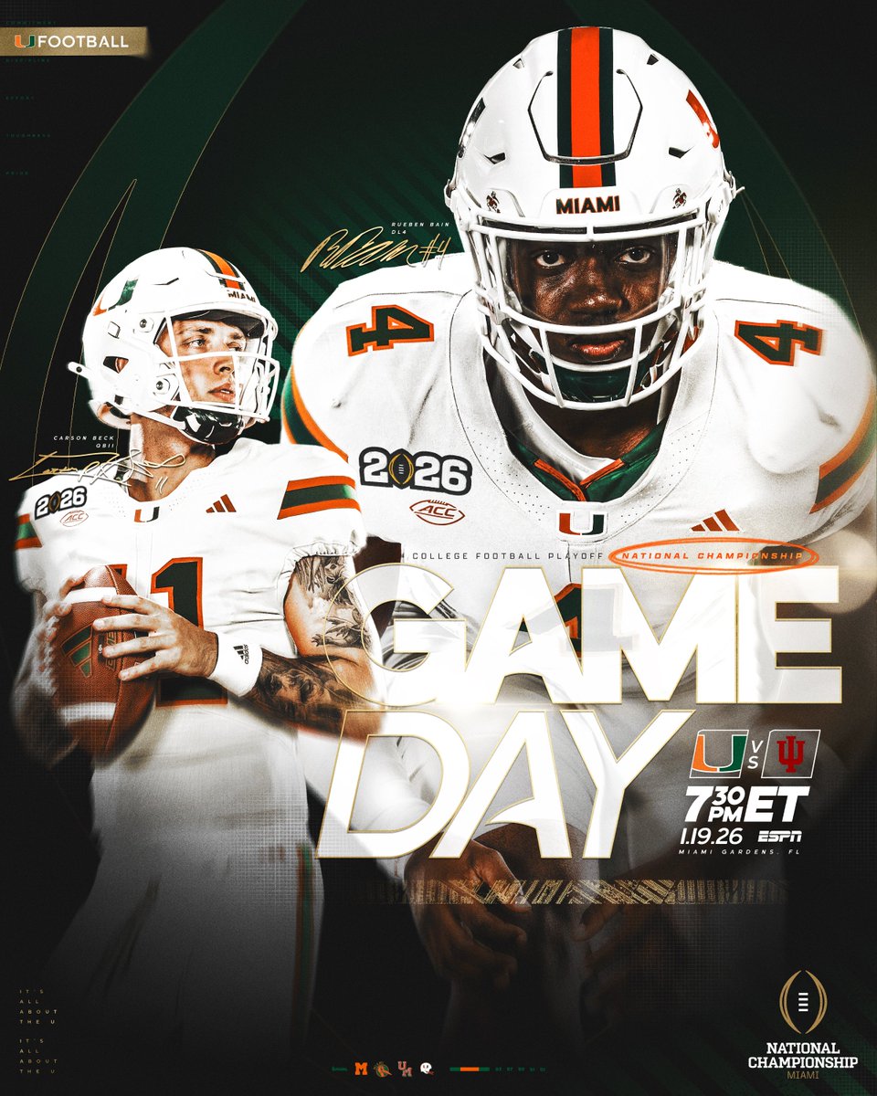 CanesFootball's tweet image. Here we go...it's GAME DAY! 🙌

🏆: 2026 National Championship
🆚: Indiana
📍: @HardRockStadium 
⏰: 7:30 PM ET
📺: @espn  
📻: @1043wqam 

#GoCanes   | #NationalChampionship