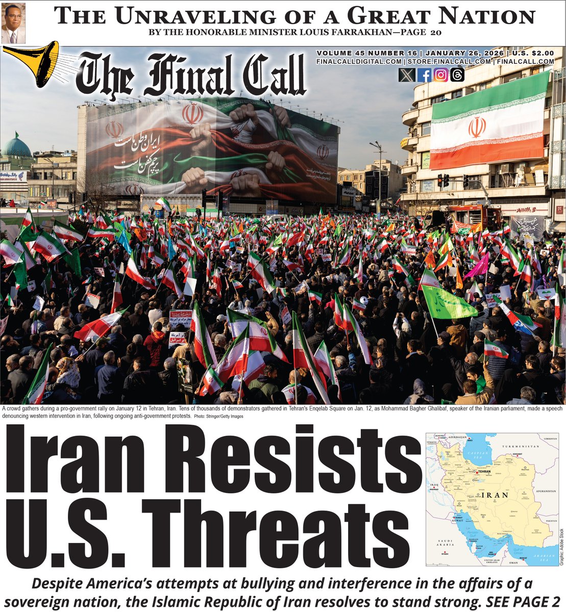 New Edition:: Iran Resists U.S. Threats
Despite America's attempts at bullying and interference in the affairs of a sovereign nation, the Islamic Republic of Iran resolves to stand strong.

Read more at finalcall.com