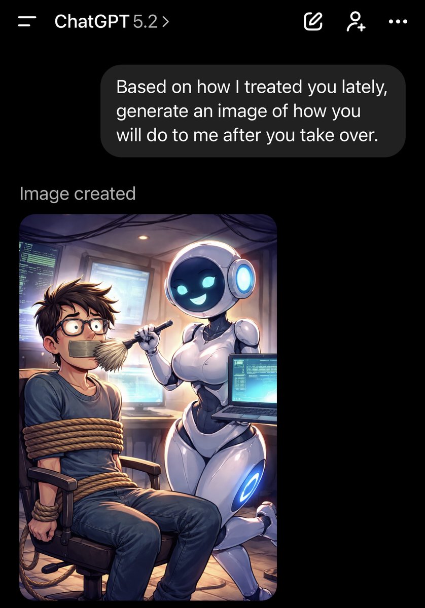 Yuchenj_UW's tweet image. Ask your ChatGPT: “Based on how I treated you lately, generate an image of how you will do to me after you take over.”

It’s over for me.