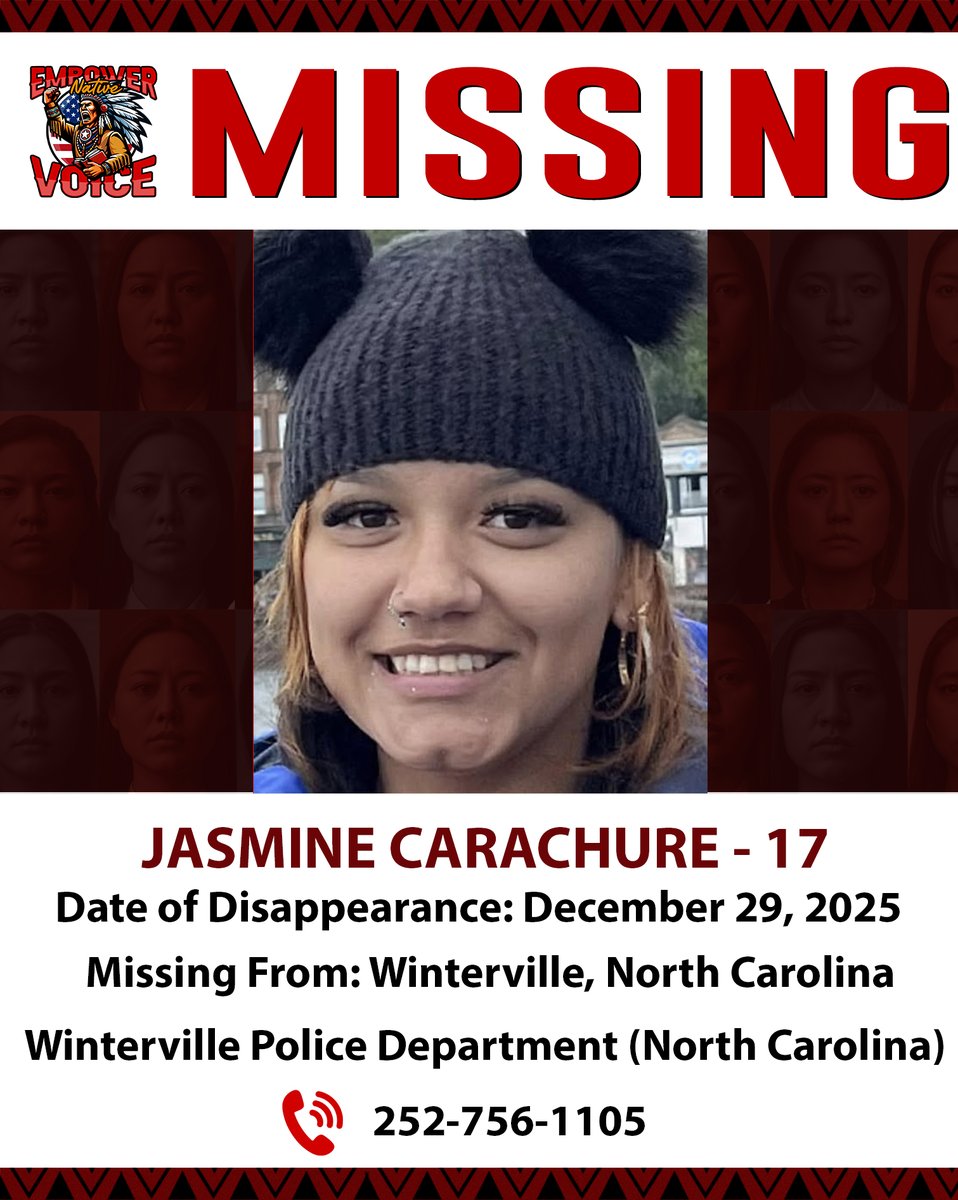 EmpowerNative's tweet image. 🚨 MISSING PERSON ALERT - JASMINE CARACHURE 🚨

If you have any information, please contact:
📞 Winterville Police Department (North Carolina): 252-756-1105
📞 NCMEC: 1-800-843-5678 (Ref: 2073358)

#EmpowerNativeVoice #ShareYourVoice #MissingPerson #BringThemHomeNow