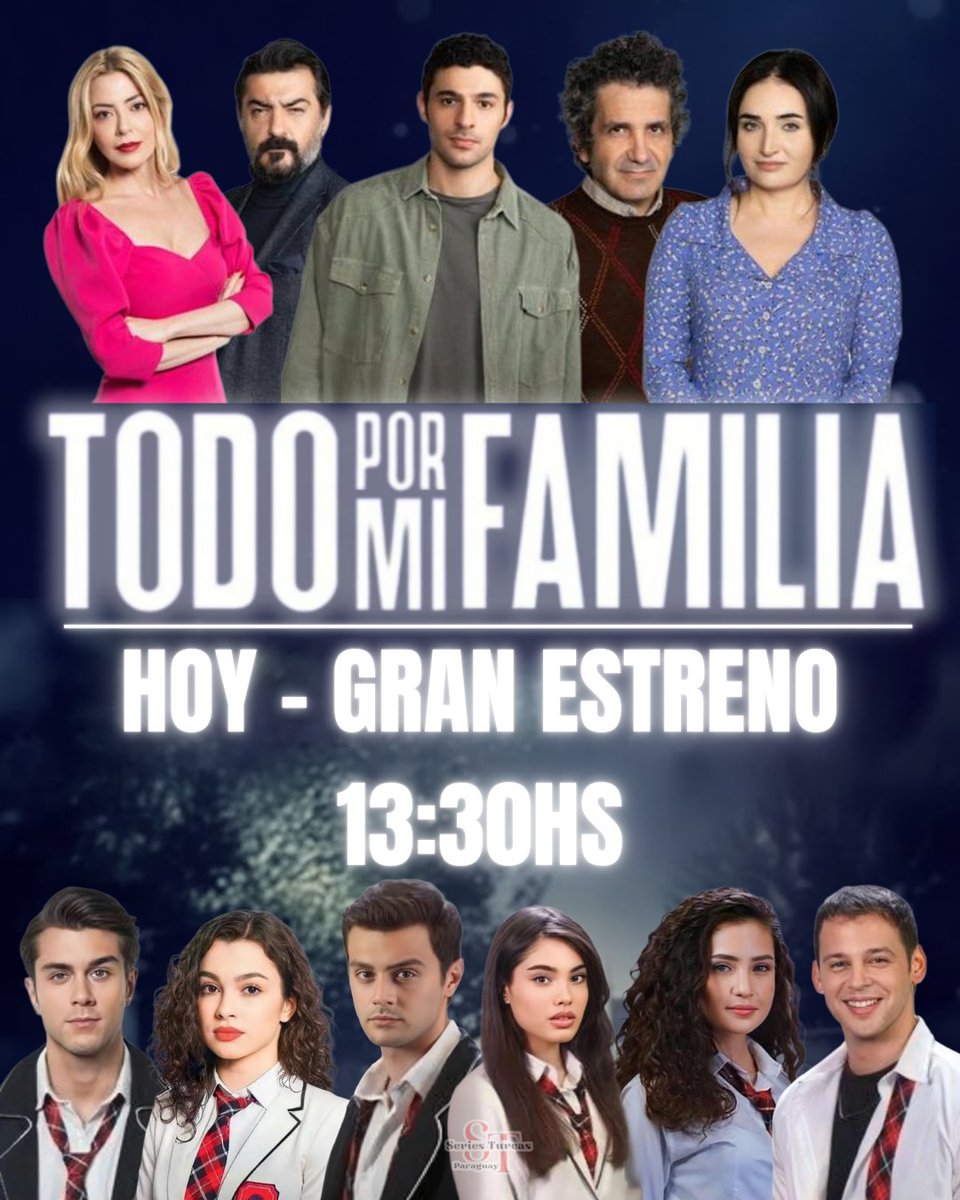 SeriesTurcasPy's tweet image. HOY, a las 13:30Hs llega el SÚPER ESTRENO de #TodoPorMiFamilia una de las historias más exitosas de los últimos tiempos llega a nuestro país. 💥

No te lo pierdas! Por @Telefuturo ♥️🥰

#SeriesTurcasPy #Kardeşlerim #SuBurcuYazgıCoşkun #HalitÖzgürSarı #YiğitKoçak