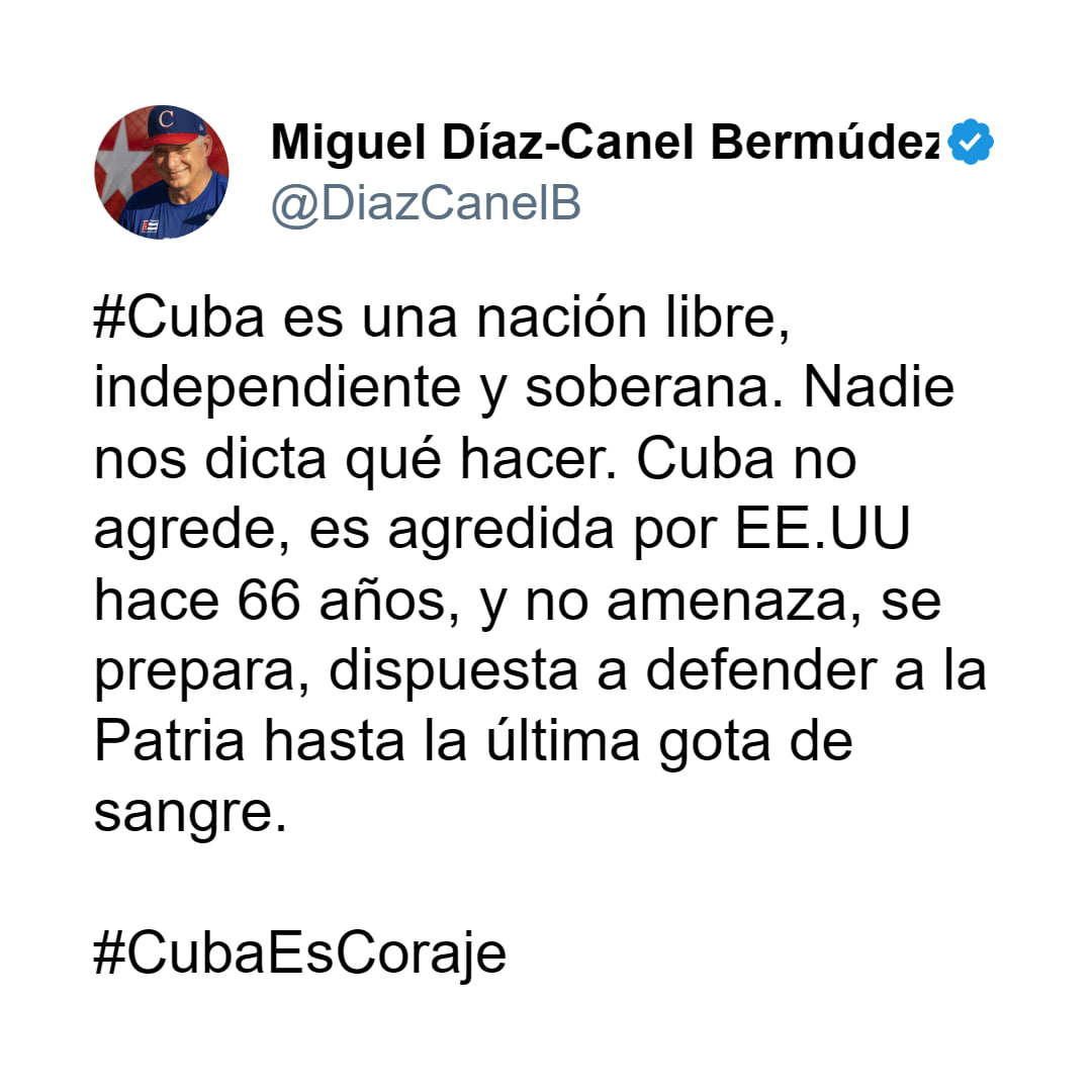 🇺🇸 Trump: "... No habrá más petróleo ni dinero para Cuba. ¡Cero! Les recomiendo encarecidamente que lleguen a un acuerdo antes de que sea demasiado tarde..."

🇨🇺 Díaz-Canel: "... Cuba defenderá la patria hasta la última gota de sangre..."

¿Ahora como terminará esto? 🤔