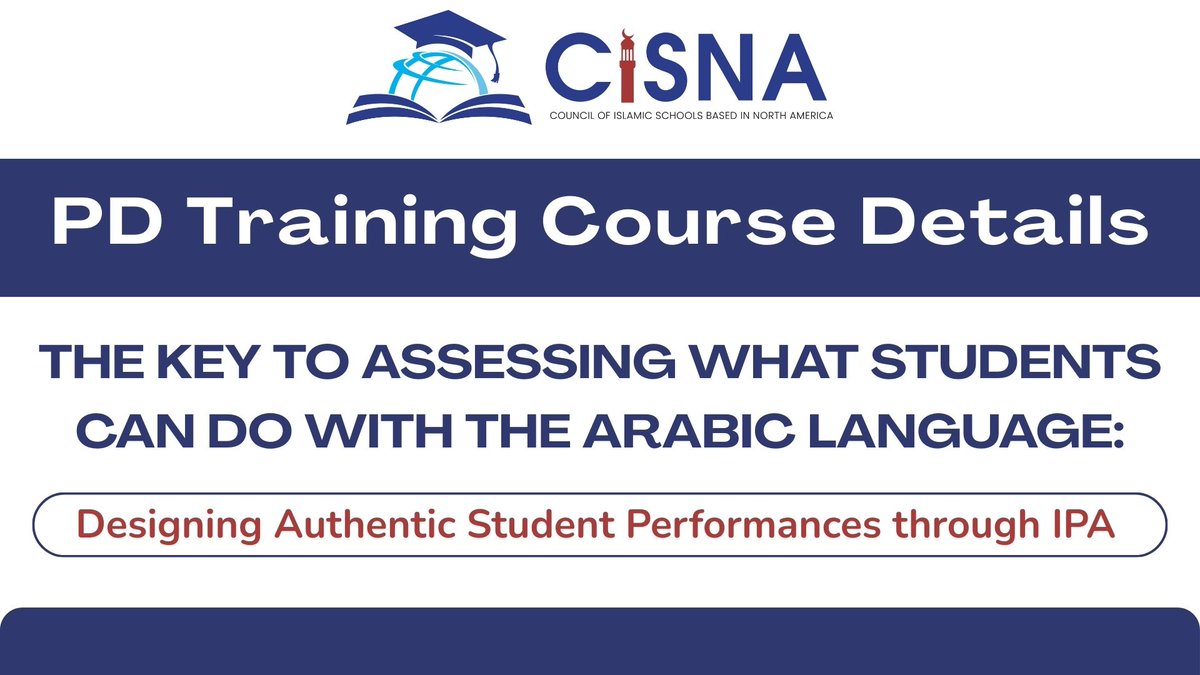 arablanginst's tweet photo. This session will be presented by Dr. Jumana Wilson and Br. Yusuf Jaaber and will focus on designing meaningful, authentic assessments that reflect students’ real language abilities through the Integrated Performance Assessment (IPA) model. https://t.co/1GtrVScelK