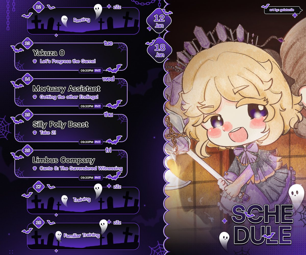 👑 Schedule for January 12 - January 18 👑

✬ Take 2 of the supposed streams last week!
✬ We're back to Kiryu in Yakuza 0
✬ Going after different endings in Mortuary Assistant!

Schedule by: 
<a href="/l__gfx/">L 🦇 working on comms</a>