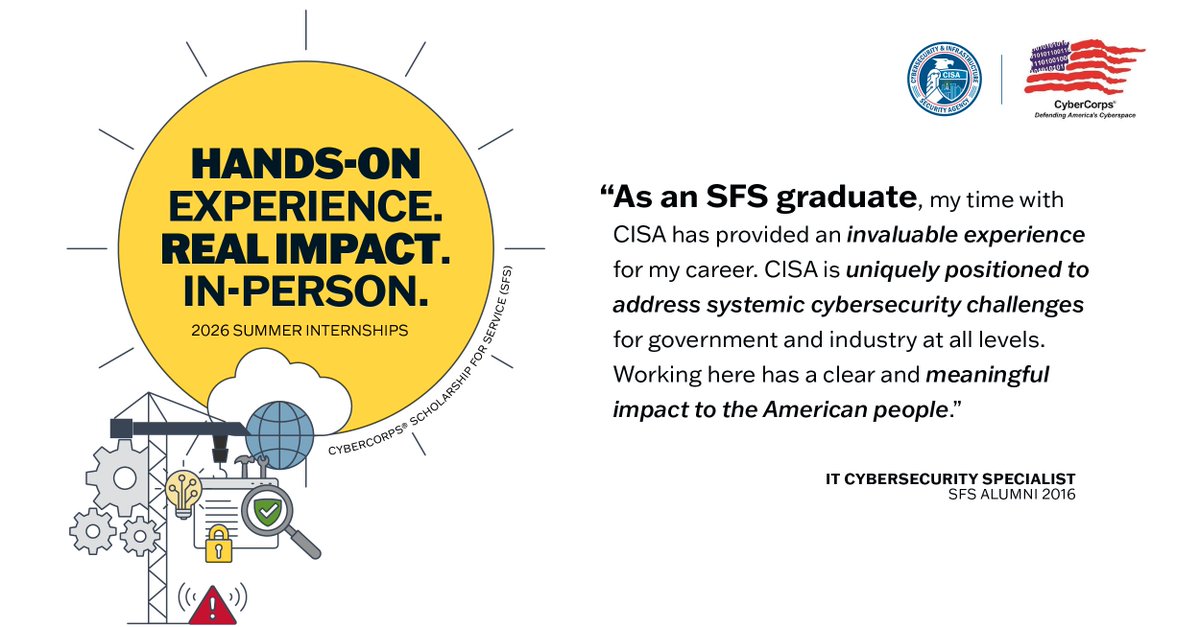 CISAgov's tweet photo. “Working here has a clear and meaningful impact to the American people.” 🚀 Ready to make an impact? Learn more & apply: https://t.co/I97uwRmkQG #SFS #CyberCorps #CyberCareers https://t.co/dlso6SRqWV