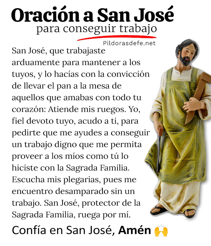 Oración Por los desempleados. 🙏

Si estás buscando empleo o trabajo digno, encomiéndate a San José, como protector y proveedor de la Sagrada Familia, Él ayuda en esta necesidad.

San José, ruega por todos los desempleados.

👏