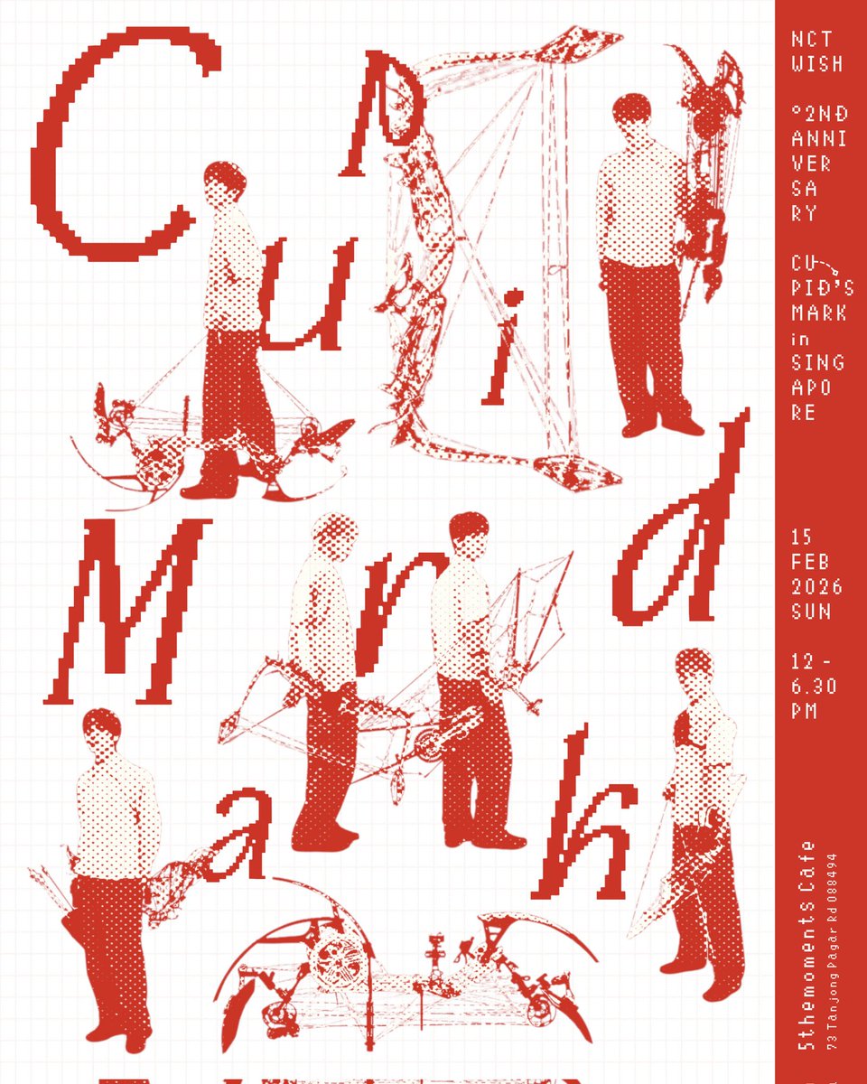 cupidsmark0221's tweet image. ✰⭒𝙘𝙪𝙥𝙞𝙙'𝙨 𝙢𝙖𝙧𝙠 ⁰²²¹ ⁀➴
ɴᴄᴛ ᴡɪꜱʜ 2ɴᴅ ᴀɴɴɪᴠᴇʀꜱᴀʀʏ ᴄᴀꜰᴇ ᴇᴠᴇɴᴛ
ɪɴ ꜱɪɴɢᴀᴘᴏʀᴇ

15 ꜰᴇʙ 2026 
12-6.30 ᴘᴍ 
5ᴛʜᴇᴍᴏᴍᴇɴᴛꜱ ᴄᴀꜰᴇ
73 ᴛᴀɴᴊᴏɴɢ ᴘᴀɢᴀʀ ʀᴅ ꜱ(088494)

ꜱᴛᴀʏ ᴛᴜɴᴇᴅ ꜰᴏʀ ᴍᴏʀᴇ ᴜᴘᴅᴀᴛᴇꜱ

#NCTWISH #SINGAPORE