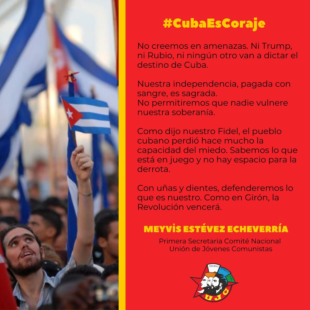 Desde la #UJCdeCuba decimos, otra vez, a una sola voz ¡#CubaEstáFirme !