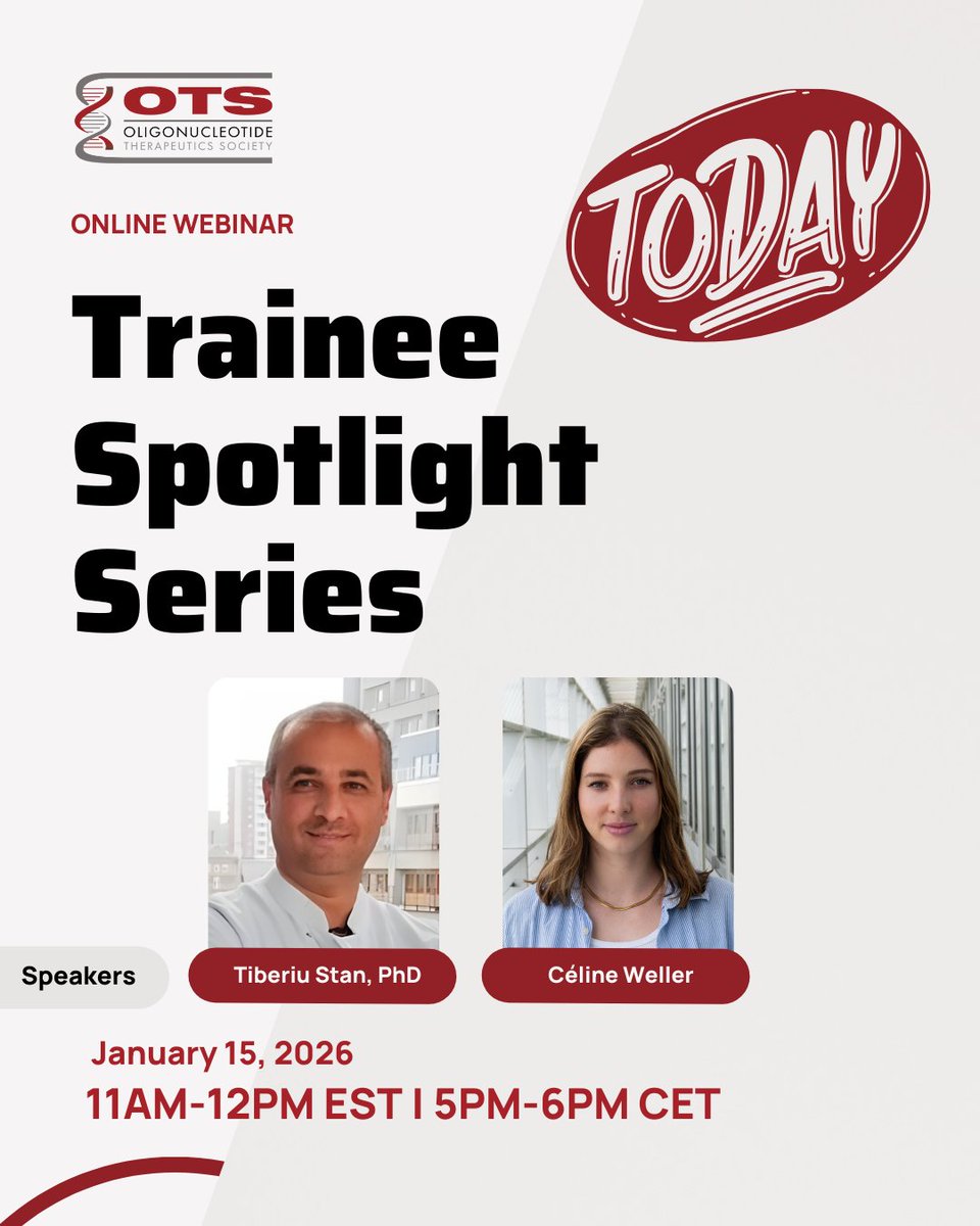 OTSociety's tweet photo. Join us for today's webinar!

Trainee Spotlight Series: 2025 Oligo Meeting Poster Winners 2

🗓️ Date: January 15, 2026

🕚 Time: 11am-12 pm EST / 5-6 pm CET

🎤 Speakers: Céline Weller and Tiberiu Stan, PhD

Register at:
🔗 https://t.co/OlRUbPYYk7

#ots #oligotherapeutics https://t.co/cbKUYGsP6I