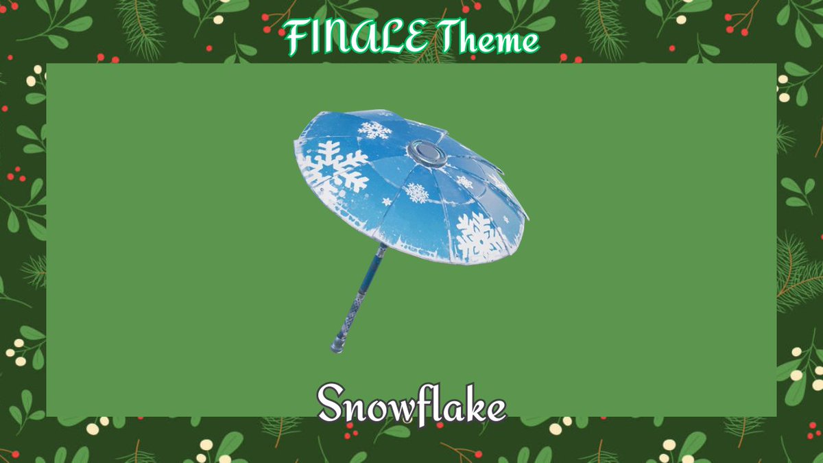 skindhippoComp's tweet photo. FINALE Theme: Snowflake - Inspired Fortnite C1S2 umbrella.
DEADLINE: January 12th 4pm PST
#SCCWinterfest25 #FortniteArt #FortniteConcept https://t.co/8PncUUvDZC